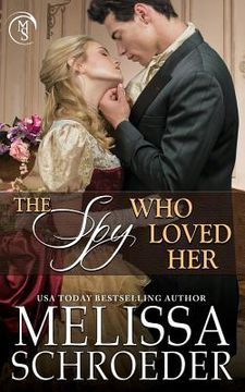 portada The Spy Who Loved Her (in English)