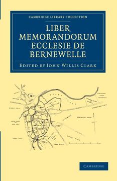 portada Liber Memorandorum Ecclesie de Bernewelle (Cambridge Library Collection - Medieval History) (en Inglés)