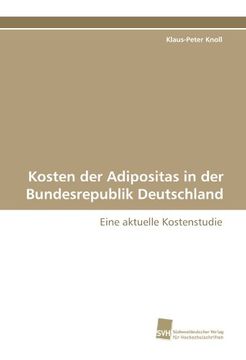 portada Kosten der Adipositas in der Bundesrepublik Deutschland: Eine aktuelle Kostenstudie