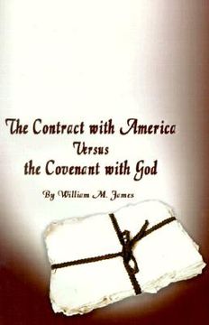 portada the contract with america versus the covenant with god (in English)