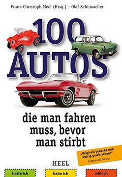 portada 100 Autos, die man Fahren Muss, Bevor man Stirbt (in German)