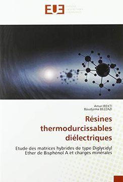 portada Rsines Thermodurcissables Dilectriques: Etude des Matrices Hybrides de Type Diglycidyl Ether de Bisphnol a et Charges Minrales (en Francés)