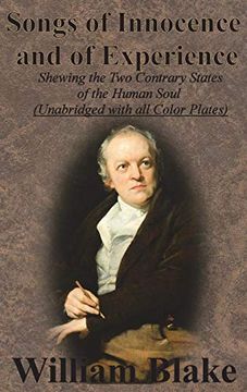 portada Songs of Innocence and of Experience: Shewing the two Contrary States of the Human Soul (Unabridged With all Color Plates)