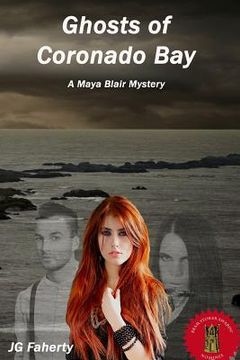 portada Ghosts of Coronado Bay: A Maya Blair Mystery (en Inglés)