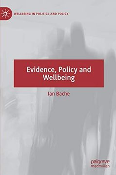 portada Evidence, Policy and Wellbeing (Wellbeing in Politics and Policy) (en Inglés)