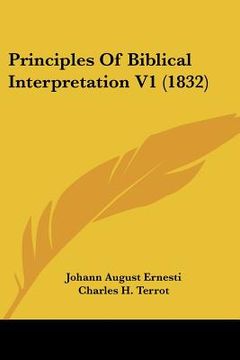 portada principles of biblical interpretation v1 (1832) (en Inglés)