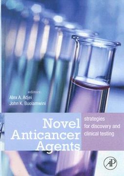 portada novel anticancer agents: strategies for discovery and clinical testing (en Inglés)