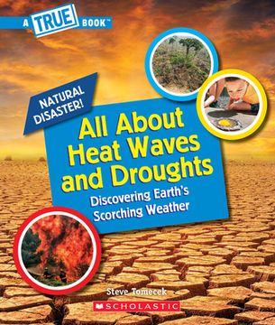 portada All about Heat Waves and Droughts (a True Book: Natural Disasters)