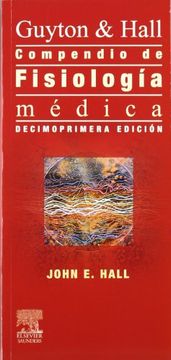 compendio de fisiologia medica de guyton/hall 11e