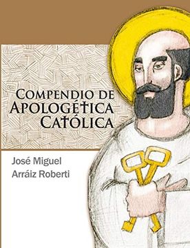 portada Compendio de Apologetica Catolica (in Spanish)