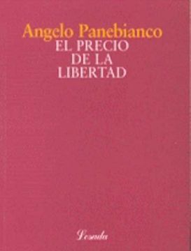 portada El Precio De LA Libertad (Losada Breve) (Spanish Edition)