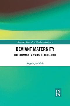 portada Deviant Maternity (Routledge Research in Gender and History)