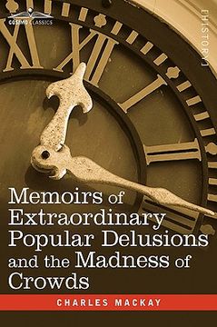 portada memoirs of extraordinary popular delusions and the madness of crowds (in English)