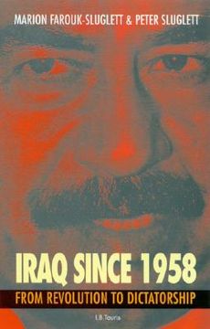 portada iraq since 1958: from revolution to dictatorship (en Inglés)