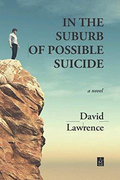 portada In the Suburb of Possible Suicide: A Novel (en Inglés)