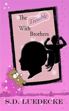 portada The Trouble With Brothers (en Inglés)