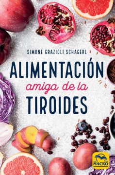 portada Alimentación Amiga de la Tiroides (in Spanish)