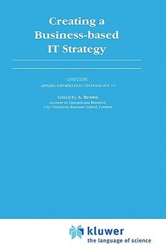 portada creating a business-based it strategy (en Inglés)