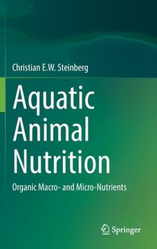 portada Aquatic Animal Nutrition: Organic Macro- And Micro-Nutrients (en Inglés)