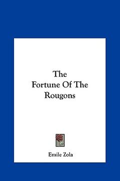 portada the fortune of the rougons the fortune of the rougons