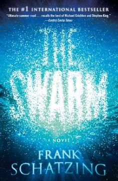 portada The Swarm: A Novel (in English)