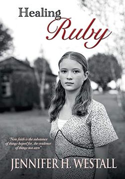 portada Healing Ruby: A Novel (en Inglés)