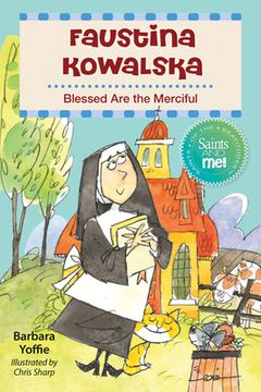 portada Faustina Kowalska: Blessed Are the Merciful (en Inglés)
