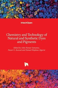 portada Chemistry and Technology of Natural and Synthetic Dyes and Pigments (in English)