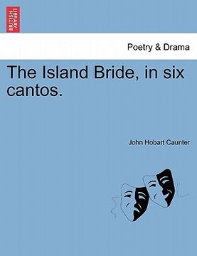 portada the island bride, in six cantos.