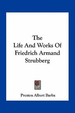 portada the life and works of friedrich armand strubberg