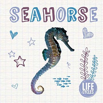 portada Seahorse (Life Cycles) (in English)