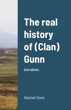 portada The real history of (Clan) Gunn (in English)