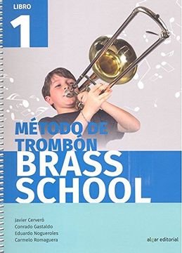 portada METODO DE TROMBON BRASS SCHOOL