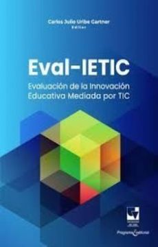 portada Eval Ietic Evaluacion de Innovacion Educativa Mediada por tic (in Spanish)