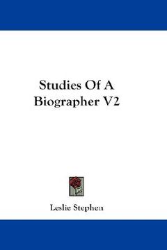 portada studies of a biographer v2 (en Inglés)