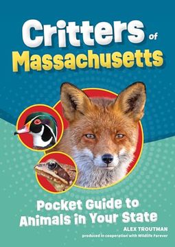 portada Critters of Massachusetts: Pocket Guide to Animals in Your State