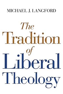 portada The Tradition of Liberal Theology 