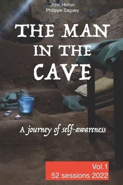 portada The Man in the Cave - Vol.1: A journey of self-awareness (en Inglés)