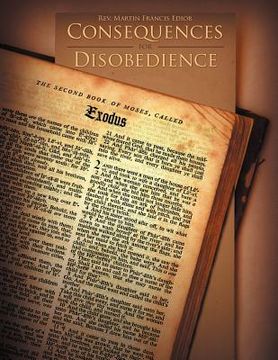 portada consequences for disobedience (en Inglés)