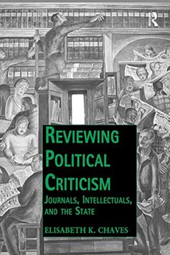 portada Reviewing Political Criticism (Public Intellectuals and the Sociology of Knowledge) 