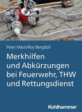 portada Merkhilfen Und Abkurzungen Bei Feuerwehr, Thw Und Rettungsdienst (en Alemán)