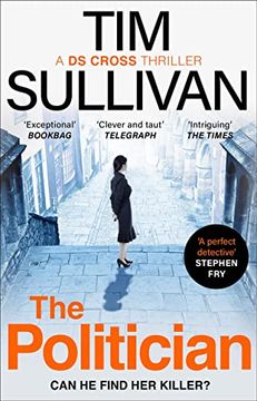 portada The Politician: The Unmissable New Thriller with an Unforgettable Detective in 2024 (en Inglés)