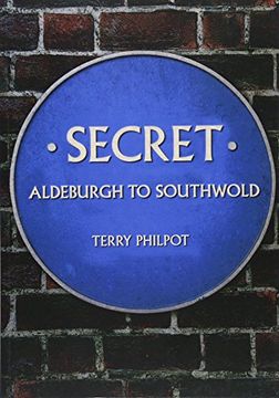 portada Secret Aldeburgh to Southwold (en Inglés)