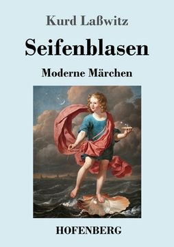 portada Seifenblasen: Moderne Märchen 