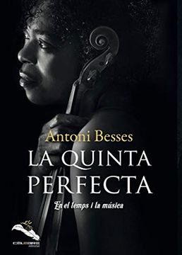 portada La Quinta Perfecta: En el Temps i la Música (en Catalá)