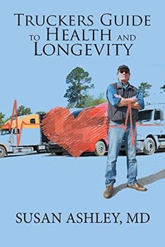 portada Truckers Guide to Health and Longevity (en Inglés)