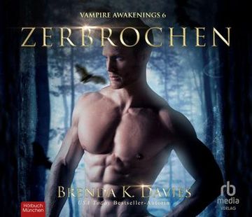 portada Zerbrochen: Vampire Awakenings 6 (en Alemán)