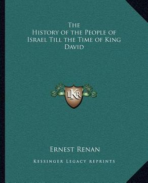 portada the history of the people of israel till the time of king david (en Inglés)