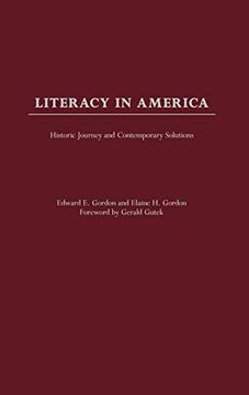 portada Literacy in America: Historic Journey and Contemporary Solutions (en Inglés)