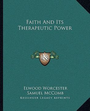 portada faith and its therapeutic power (en Inglés)